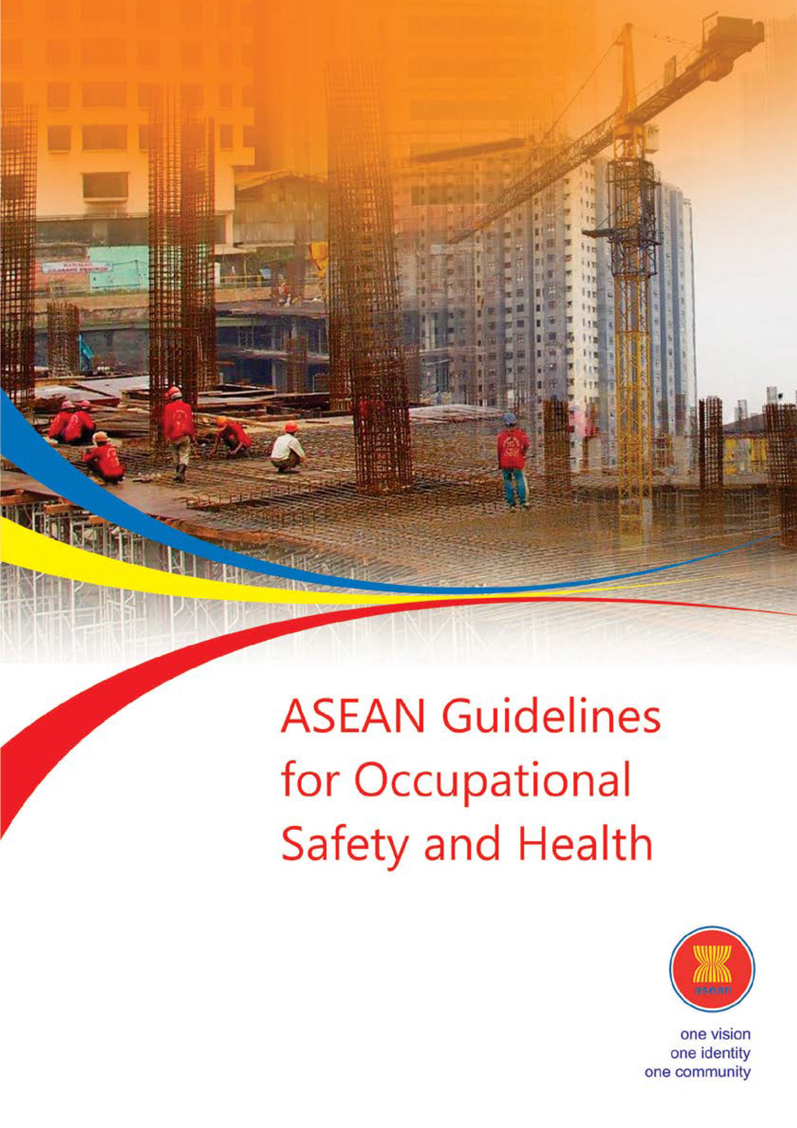 ASEAN Guidelines for Occupational Safety and Health