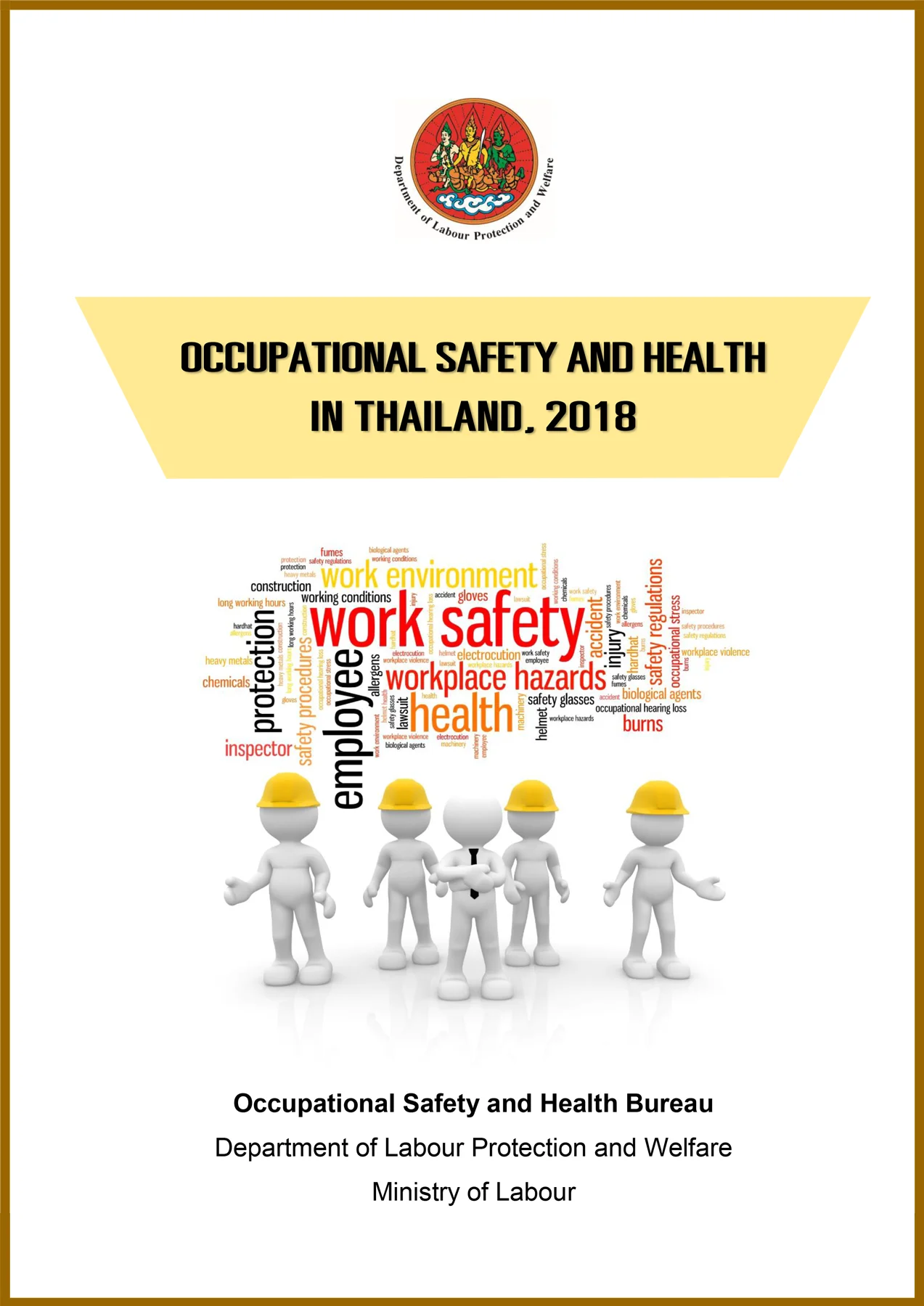Occupational Safety And Health in Thailand, 2018